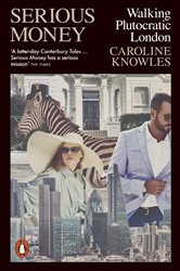Book cover: Serious Money, by Caroline Knowles (preview)
