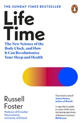 Book cover: Life Time, by Russell Foster (preview)