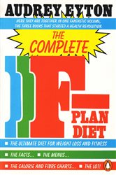 Book cover: The Complete F-Plan Diet, by Audrey Eyton (preview)
