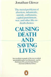 Book cover: Causing Death and Saving Lives, by Jonathan Glover (preview)