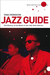 Book cover: The Penguin Jazz Guide, by Brian Morton (preview)