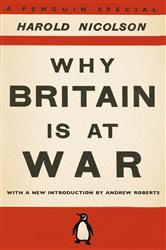 Book cover: Why Britain is at War, by Harold Nicolson (preview)