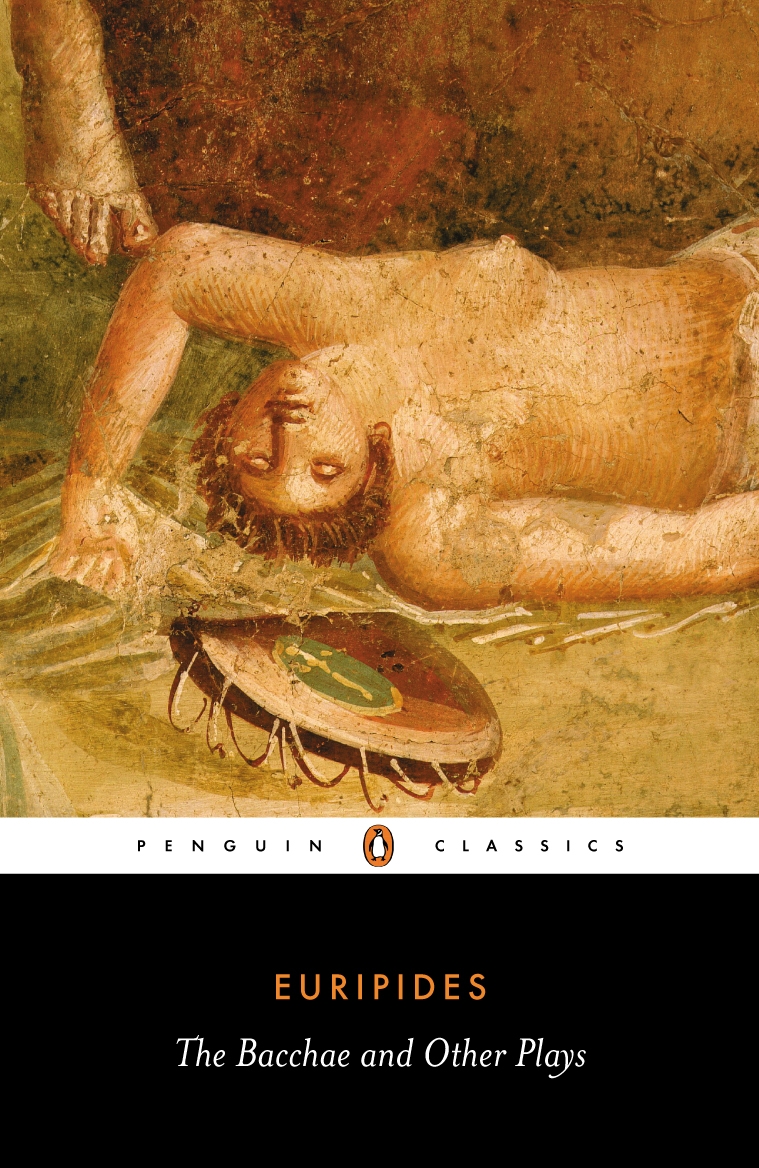 The Bacchae and Other Plays - 10-14.99