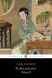Book cover: The Story of the Stone (Volume II) (Book 2 of The Story of the Stone) by Cao Xueqin (preview)