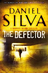 Book cover: The Defector, by Daniel Silva (preview)
