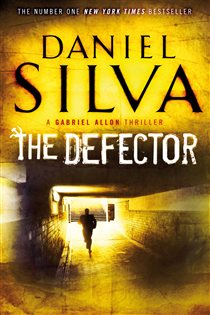 Book cover: The Defector, by Daniel Silva (preview)