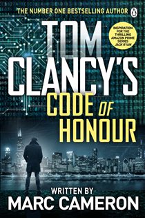 Book cover: Tom Clancy's Code of Honour, by Marc Cameron (preview)