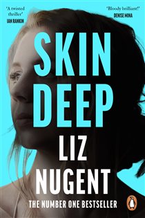 Book cover: Skin Deep, by Liz Nugent (preview)