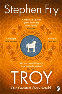 Book cover: Troy (Book 3 of Stephen Fry’s Greek Myths) by Stephen Fry (preview)