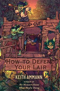 Book cover: How to Defend Your Lair, by Keith Ammann (preview)