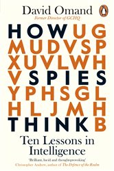 Book cover: How Spies Think, by David Omand (preview)