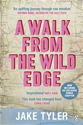 A Walk from the Wild Edge: &#x2018;This Book Has Changed Lives&#x2019; Chris Evans
