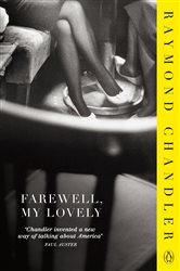 Book cover: Farewell, My Lovely, by Raymond Chandler (preview)