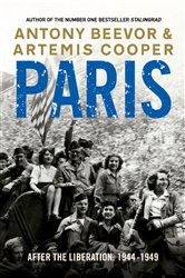 Book cover: Paris After the Liberation, by Artemis Cooper (preview)
