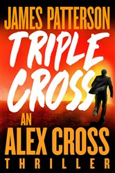 Book cover: Triple Cross (Book 28 of Alex Cross) by James Patterson (preview)
