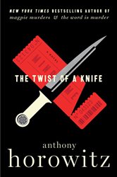 Book cover: The Twist of a Knife (Book 4 of A Hawthorne and Horowitz Mystery) by Anthony Horowitz (preview)