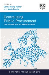 Centralising Public Procurement: The Approach of EU Member States