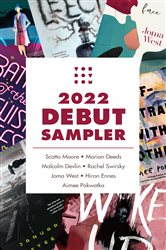 Tordotcom Publishing 2022 Debut Sampler