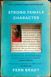 Book cover: Strong Female Character, by Fern Brady (preview)