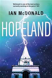 Book cover: Hopeland, by Ian McDonald (preview)
