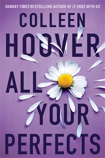 Book cover: All Your Perfects, by Colleen Hoover (preview)