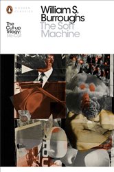 Book cover: The Soft Machine, by William S. Burroughs (preview)