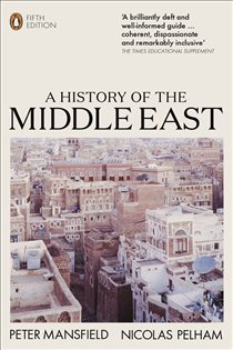 Book cover: A History of the Middle East, by Peter Mansfield (preview)