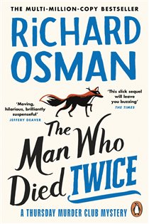 Book cover: The Man Who Died Twice, by Richard Osman (preview)