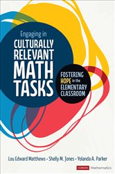 Engaging in Culturally Relevant Math Tasks: Fostering Hope in the Elementary Classroom