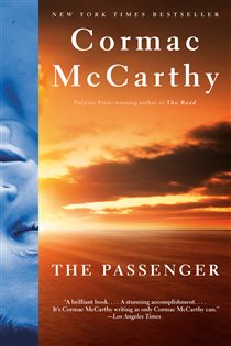 Book cover: The Passenger, by Cormac McCarthy (preview)