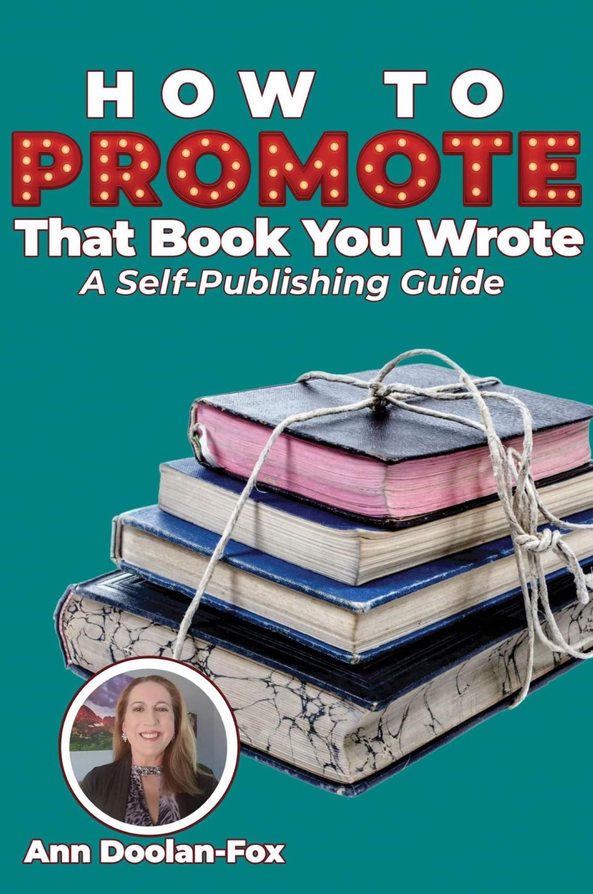 How To Promote That Book You Wrote