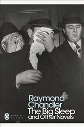 Book cover: The Big Sleep and Other Novels, by Raymond Chandler (preview)