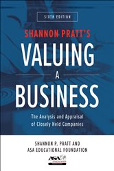 Book cover: Valuing a Business, Sixth Edition: The Analysis and Appraisal of Closely Held Companies, by Shannon P. Pratt (preview)