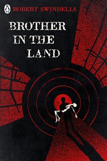 Book cover: Brother in the Land, by Robert Swindells (preview)