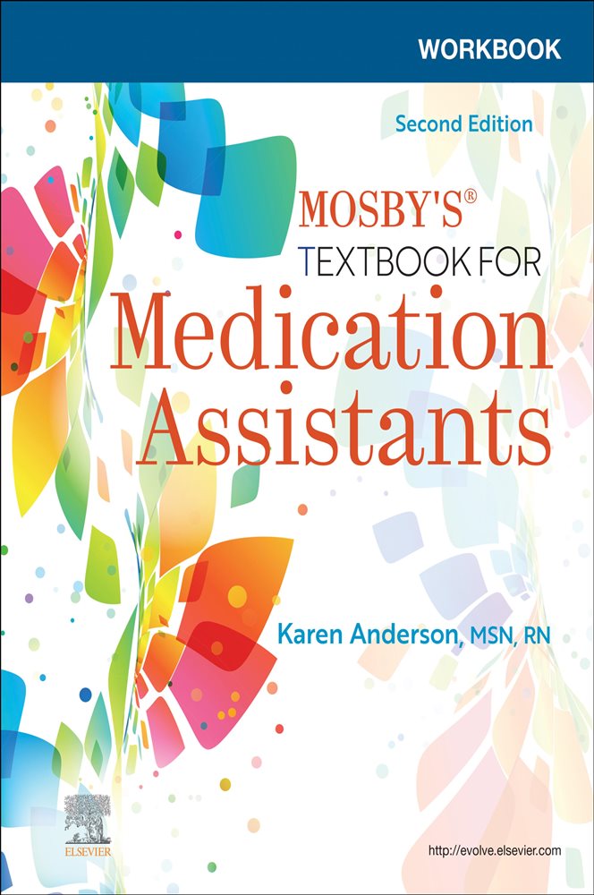 Workbook for Mosby's Textbook for Medication Assistants EBook