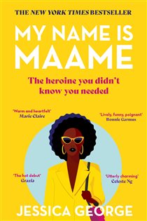 Book cover: My Name Is Maame, by Jessica George (preview)