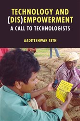 Technology and (Dis)Empowerment: A Call to Technologists