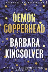 Demon Copperhead: Longlisted for the Women&#x2019;s Prize for Fiction 2023