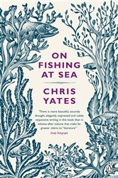 Book cover: On Fishing At Sea, by Christopher Yates (preview)