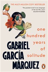 Book cover: One Hundred Years of Solitude, by Gabriel García Márquez (preview)