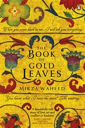 Book cover: The Book Of Gold Leaves, by Mirza Waheed (preview)
