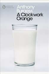 Book cover: A Clockwork Orange, by Anthony Burgess (preview)