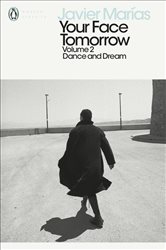 Book cover: Your Face Tomorrow, Volume 2, by Javier Marías (preview)
