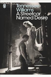 Book cover: A Streetcar Named Desire, by Tennessee Williams (preview)