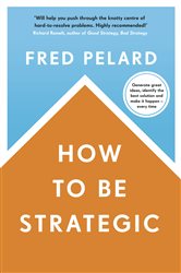 How to be Strategic