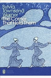 Book cover: The Corner That Held Them, by Sylvia Townsend Warner (preview)