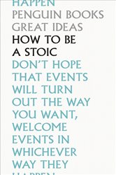 Book cover: How To Be a Stoic, by Epictetus (preview)