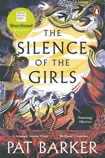 Book cover: The Silence of the Girls, by Pat Barker (preview)