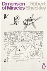 Book cover: Dimension of Miracles, by Robert Sheckley (preview)