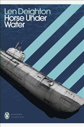 Book cover: Horse Under Water, by Len Deighton (preview)